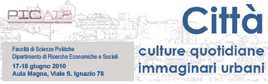 Città, culture quotidiane, immaginari urbani